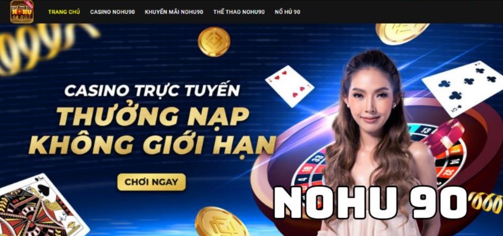 Các tựa game siêu cuốn hút tại casino nhà cái NOHU90